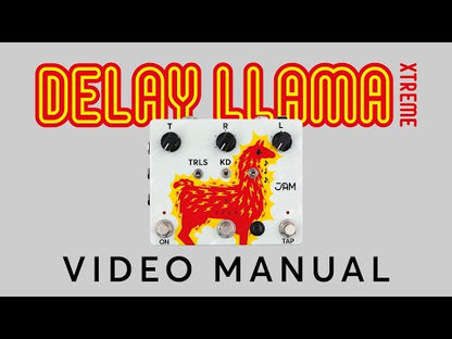 JAM Pedals Delay Llama XTREME - Video manual oficial de JAM Pedals
