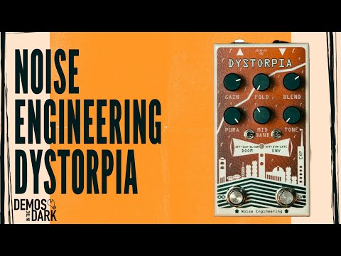 Noise Engineering Dystorpia - Demo oficial